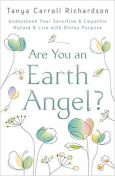 Are You an Earth Angel by Tanya Carroll Richardson