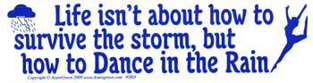 Life Isn't About How to Survive